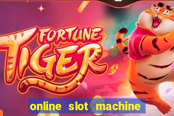 online slot machine games real money